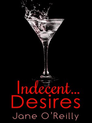 Indecent...Desires - ebook